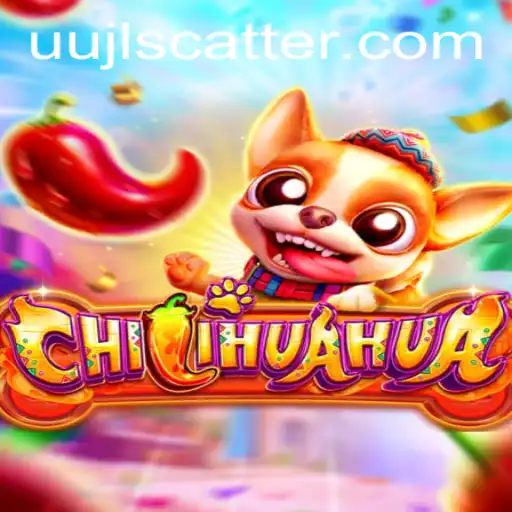 CHILIHUAHUA: A Unique Gaming Experience